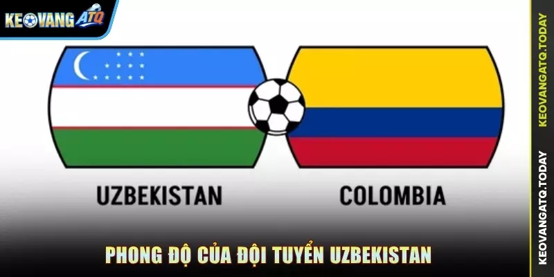 Phong độ của đội tuyển Uzbekistan