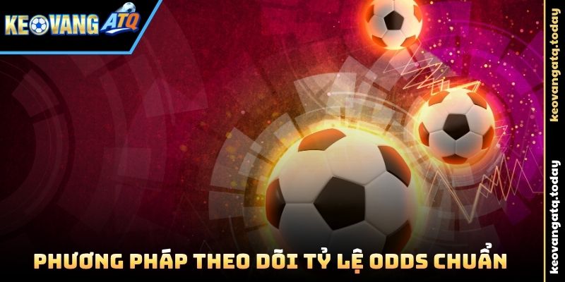 Phương pháp theo dõi tỷ lệ odds chuẩn
